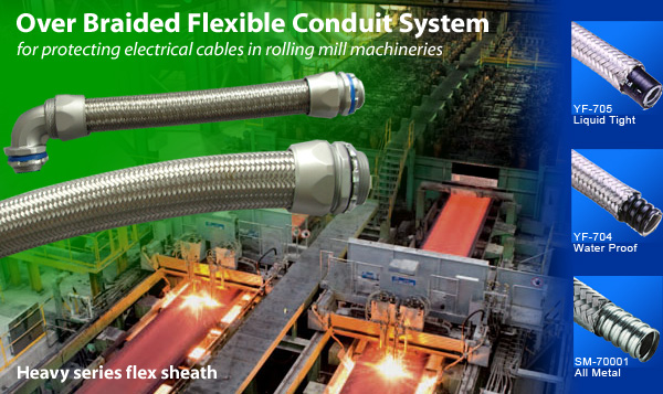 Heavy SeriesOver Braided Flexible Metal Conduit is suitable for protection of industrial electrical cables.