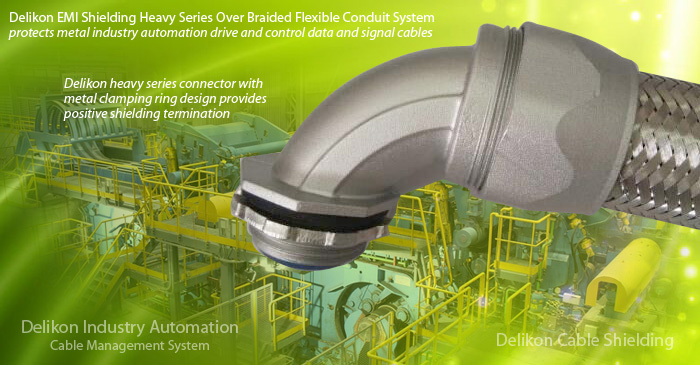 Delikon EMI Shielding Heavy Series Over Braided Flexible Conduit System protects metal industry automation drive and control data and signal cables for high noise level locations of heavy processing plants such as steel mills and foundries. Delikon heavy series connector with metal clamping ring design provides positive shielding termination. Industrial applications such as the factory floor are typically electrically noisy environments. Electrical noise, either radiated or conducted as electromagnetic interference (EMI), can seriously disrupt the proper operation of equipments. The primary way to combat EMI in cables is through the use of shielding. Delikon heavy series over braided conduit system is providing additonal mechanical protection as well as EMI shielding to drive and control cables of intelligent industry automation to ensure a frictionless flow of data and material.